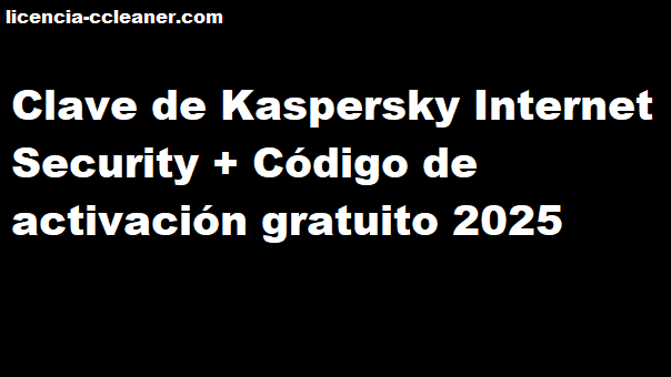 Clave de seguridad de Internet de Kaspersky