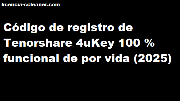 Código de registro de Tenorshare 4uKey
