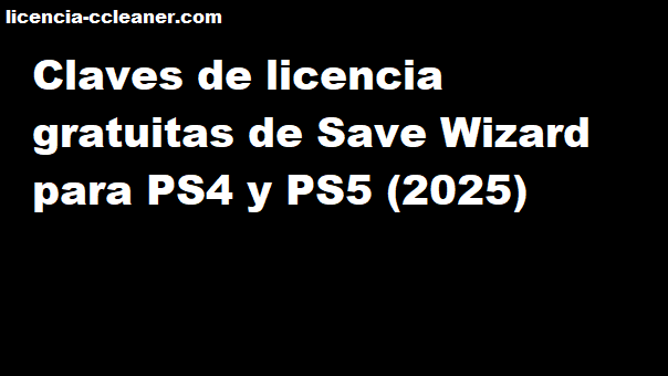 Clave de licencia Save Wizard