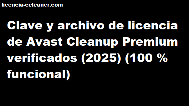Clave premium de Avast Cleanup