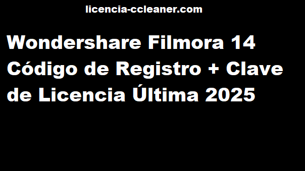 Clave Wondershare Filmora