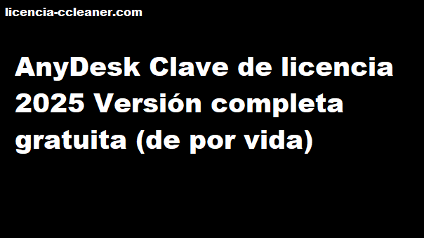 Clave de licencia de AnyDesk