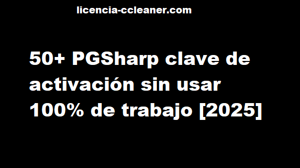 Clave de activación de PGSharp