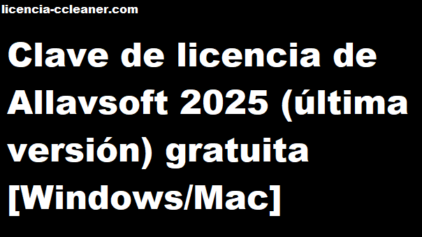 Clave de licencia de Allavsoft