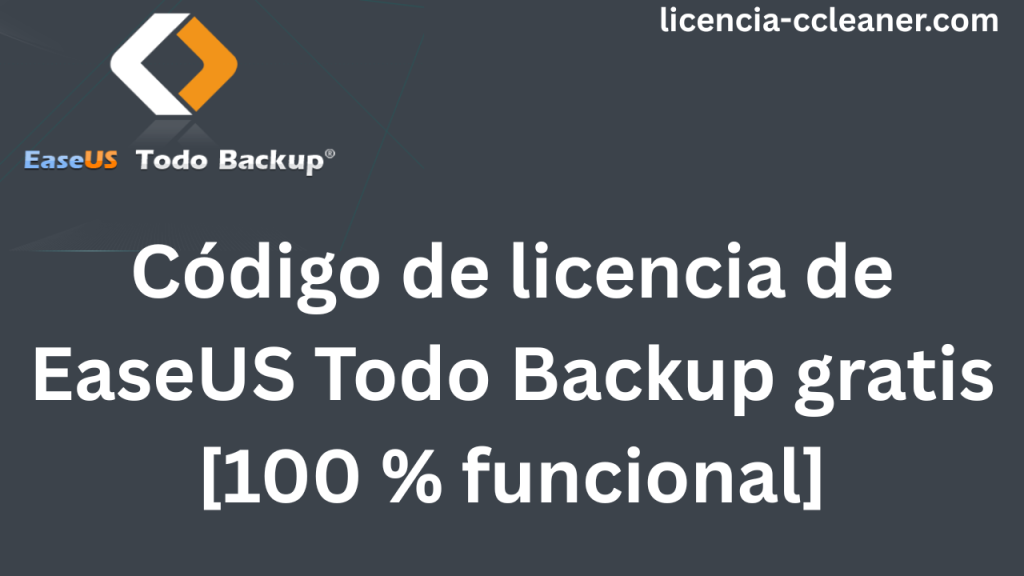 Código de licencia de EaseUS Todo Backup