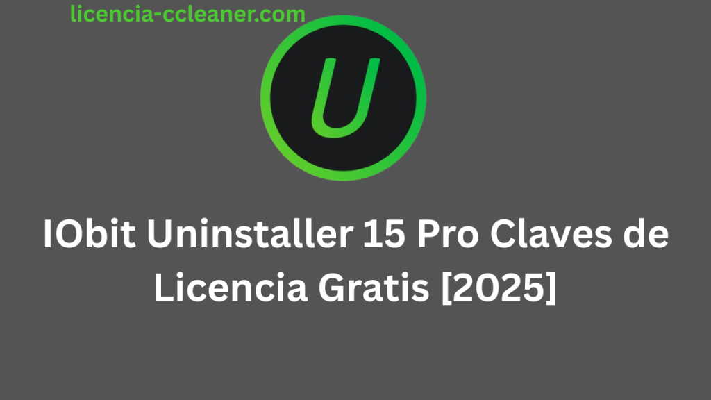 IObit Uninstaller 15 Pro Claves de Licencia