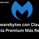 Malwarebytes con la Última Clave de Licencia Premium