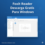 Foxit Reader Descarga Gratis Para Windows